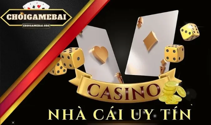 Những nhà cái uy tín không nên bỏ qua khi mê cá cược